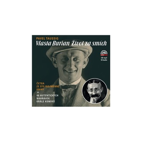 MÁCHA RADÚZ TAUSSIG: VLASTA BURIAN / ŽIVOT ZA SMÍCH (MP3-CD)