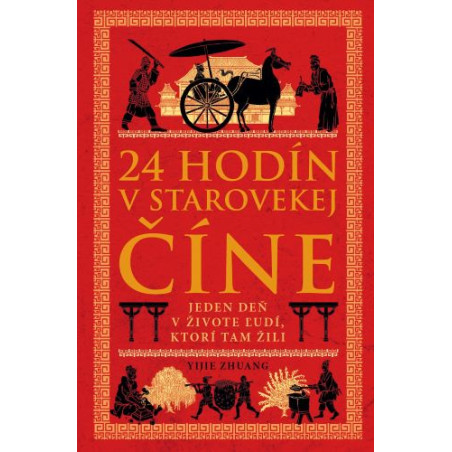 24 hodín v starovekej Číne (4. diel)