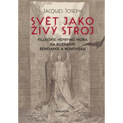 Svět jako živý stroj
