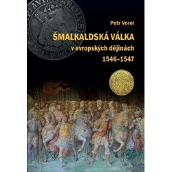 Šmalkaldská válka v evropských dějinách (1546-1547)
