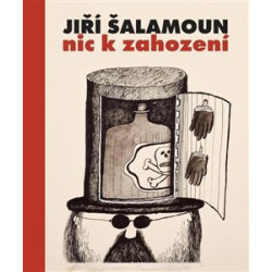 Jiří Šalamoun / Nic k zahození