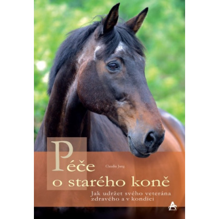 Péče o starého koně
