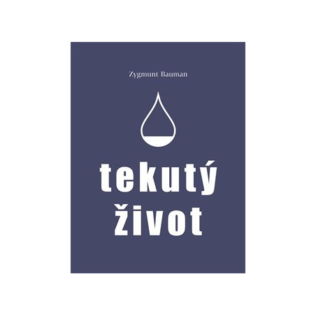 Tekutý život