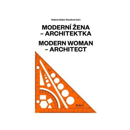 Moderní žena - architektka / Modern Woman - Architect