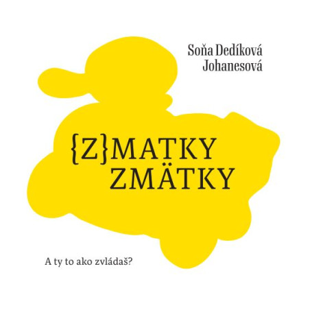 (z)matky zmätky