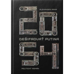 2054 - DEŠIFROVAŤ PUTINA. Politický triler