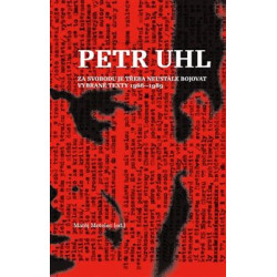 Petr Uhl - Za svobodu je třeba neustále bojovat