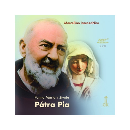 2CD Panna Mária v živote Pátra Pia
