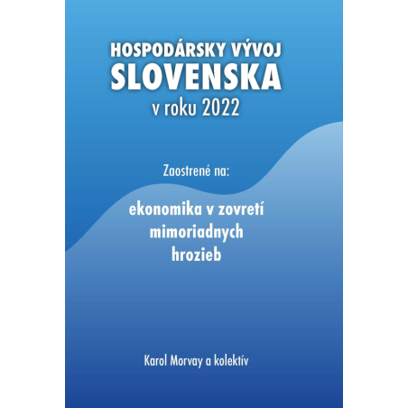 Hospodársky vývoj Slovenska v roku 2022
