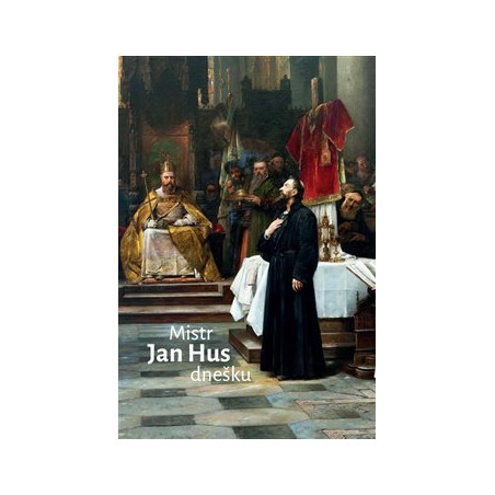 Mistr Jan Hus dnešku
