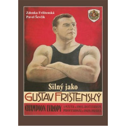 Silný jako Gustav Frištenský