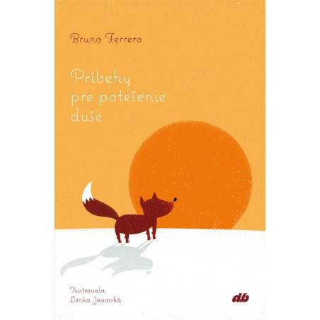 Príbehy pre potešenie duše