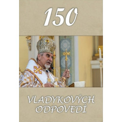 150 vladykových odpovedí