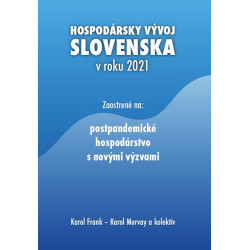 Hospodársky vývoj Slovenska v roku 2021