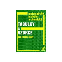 Matematické, fyzikální a chemické tabulky a vzorce