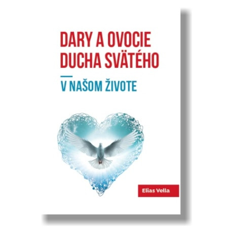 Dary a ovocie Ducha Svätého