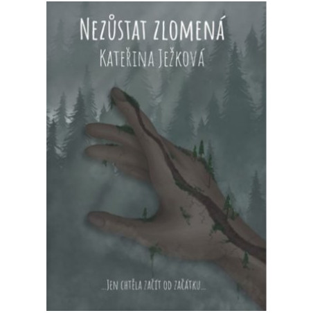 Nezůstat zlomená