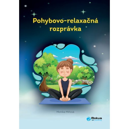 Pohybovo-relaxačná rozprávka