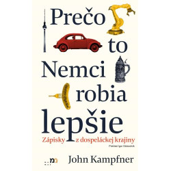 Prečo to Nemci robia lepšie
