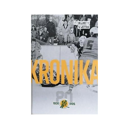 Kronika vsetínského hokeje 1939-2019