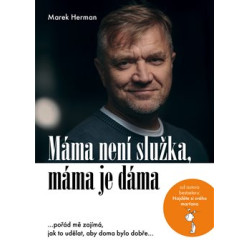 Máma není služka, máma je dáma