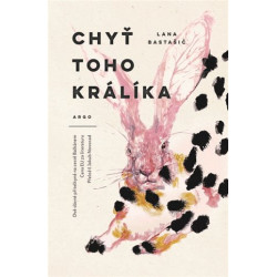 Chyť toho králíka