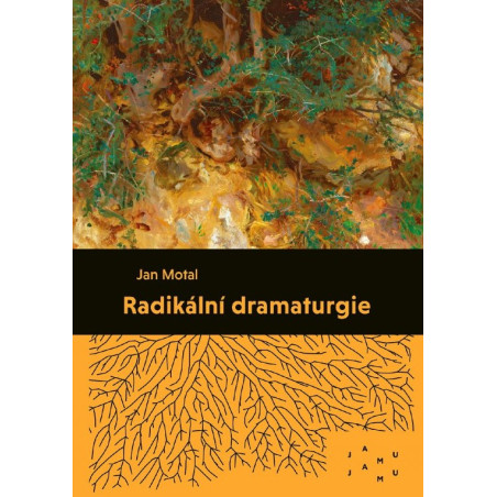 Radikální dramaturgie