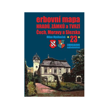 Erbovní mapa hradů, zámků a tvrzí Čech, Moravy a Slezska 23