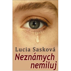 Neznámych nemiluj
