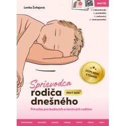 Sprievodca rodiča dnešného (Prvý rok) – doplnené vydanie