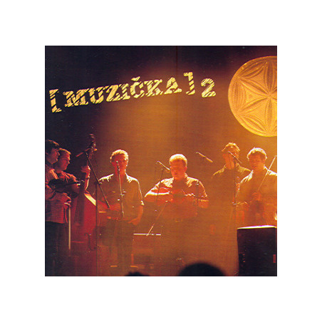 Muzička: Muzička 2