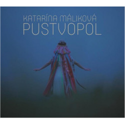 Katarína Malíková: Pustvopol