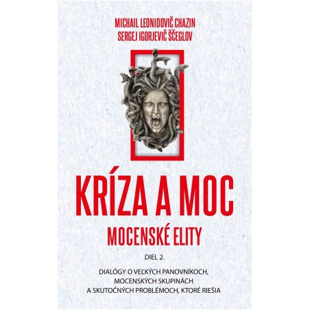 Kríza a moc (diel 2.) - Mocenské elity