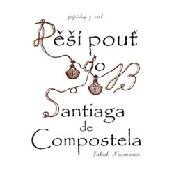 Zápisky z cest - Pěší pouť do Santiaga de Compostela