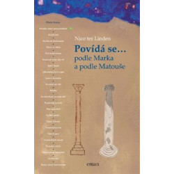 Povídá se... podle Marka a podle Matouše
