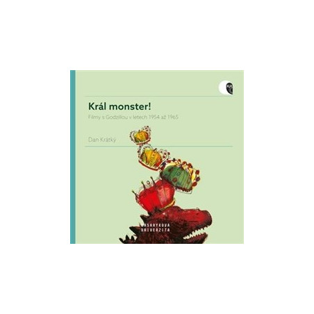 Král monster!