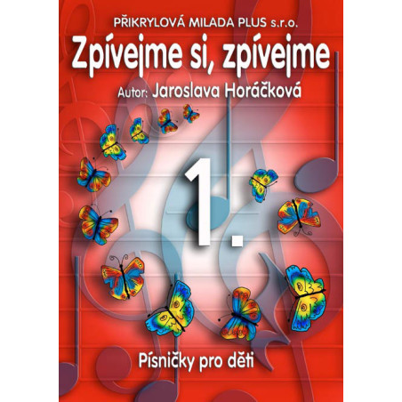 Zpívejme si, zpívejme 1.
