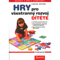 Hry pro všestranný rozvoj dítěte