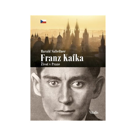 Franz Kafka - Život v Praze