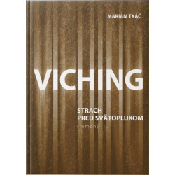 Viching, strach pred Svätoplukom