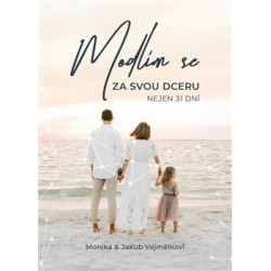Modlím se za svou dceru