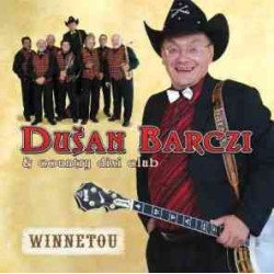 Dušan Barczi & Country Dixi Club: Winnetou