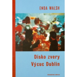 Disko zvery a Výcuc Dublin