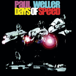 WELLER PAUL DAYS OF SPEED