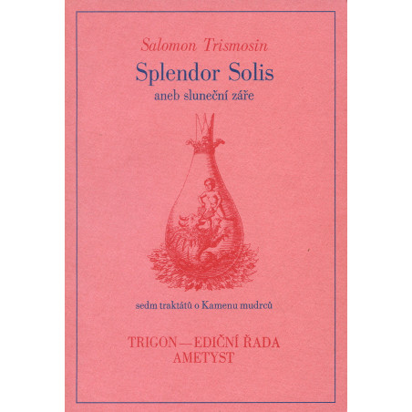 Splendor Solis aneb Sluneční záře