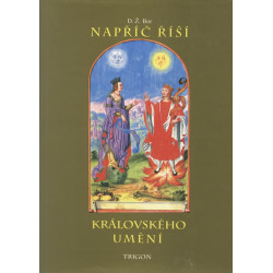 Napříč říší královského umění