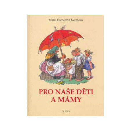 Pro naše děti a mámy