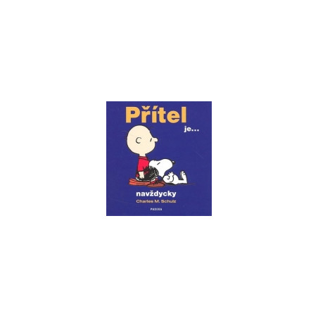 Přítel je ... navždycky