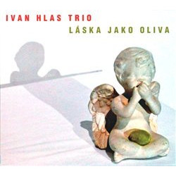 Láska jako oliva