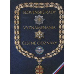 Slovenské rady, vyznamenania, čestné odznaky